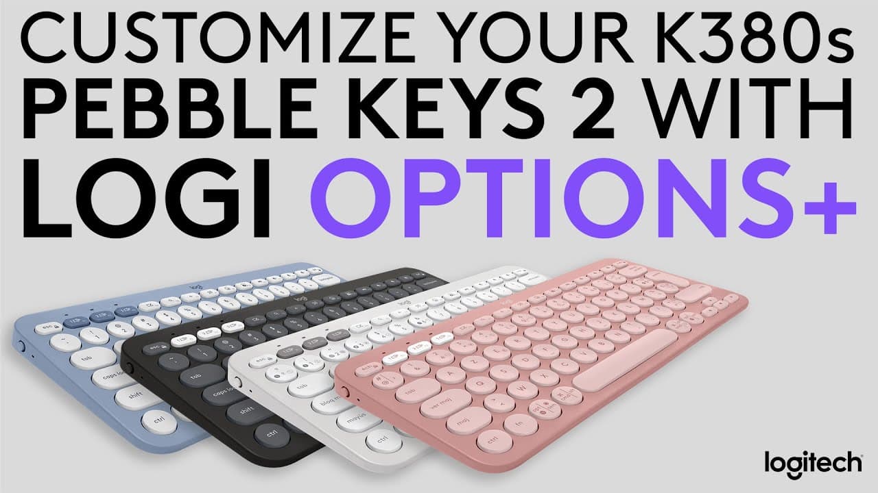 Logi Pebble Keys 2 K380s: Customize Your Keyboard for your most used apps with Logi Options+ App