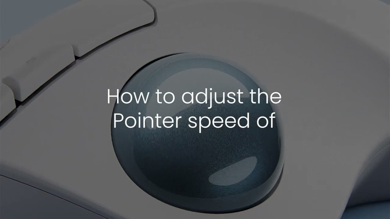 How to adjust ERGO M575S Wireless Trackball 's Pointing & Scrolling speed with Logi Options+