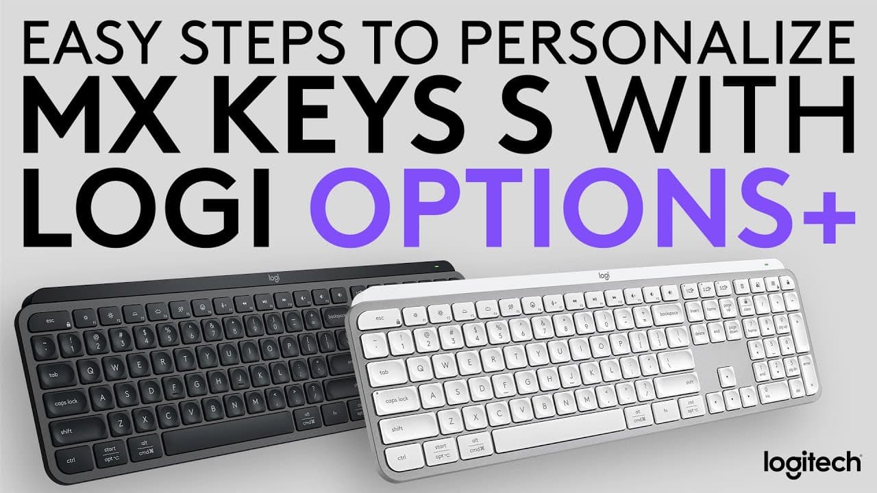 Easy steps to personalize MX Keys S to your workflow with Logi Options+
